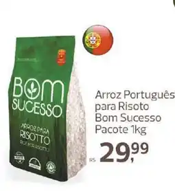 Supermercados Jau Serve Arroz Português para Risoto Bom Sucesso oferta