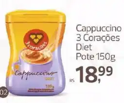 Supermercados Jau Serve Cappuccino 3 Corações Diet oferta