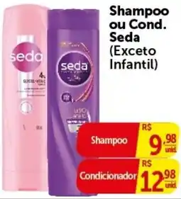 Pires Shampoo ou Cond. Seda (Exceto Infantil) oferta