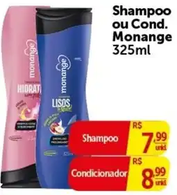 Pires Shampoo ou Cond. Monange oferta