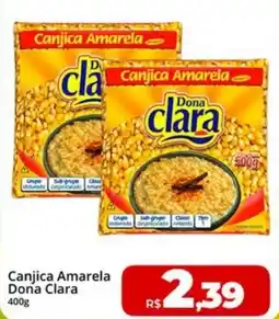 Rebouças Supermercados Canjica amarela dona clara oferta