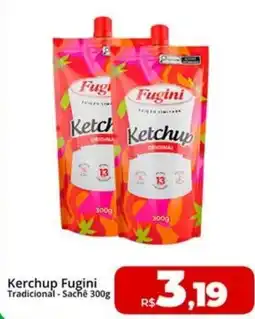 Rebouças Supermercados Kerchup Fugini Tradicional oferta