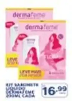 Rede Parceria kit sabonete liquido dermafeme cosmel cada oferta