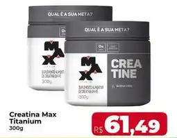 Rebouças Supermercados Creatina Max Titanium oferta