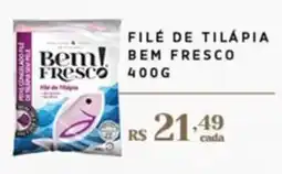 Empório Bahamas Filé de tilápia bem fresco oferta