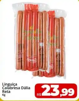 Rebouças Supermercados Linguiça Calabresa Dália Reta oferta
