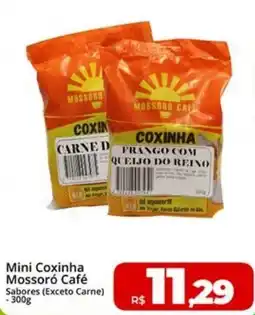 Rebouças Supermercados Mini Coxinha Mossoró Café oferta