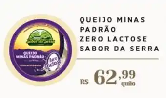Queijo minas padrão zero lactose sabor da serra