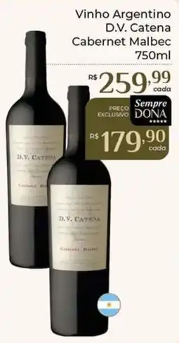 Dona de Casa Vinho Argentino D.V. Catena Cabernet Malbec oferta