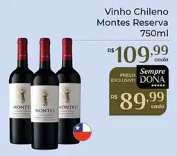 Dona de Casa Vinho Chileno Montes Reserva oferta