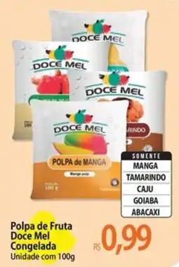 Atacadão Polpa de Fruta Doce Mel Congelada oferta