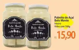 Atacadão Palmito de Açaí Belo Monte oferta