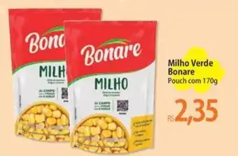 Atacadão Milho Verde Bonare oferta