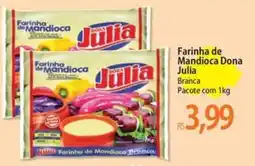 Atacadão Farinha de Mandioca Dona Julia Branca oferta