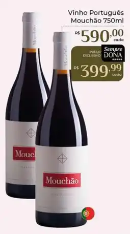 Dona de Casa Vinho Português Mouchão oferta