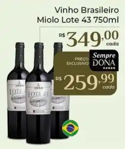 Dona de Casa Vinho Brasileiro Miolo Lote 43 oferta