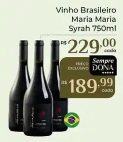 Dona de Casa Vinho Brasileiro Maria Maria Syrah oferta
