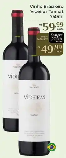 Dona de Casa Vinho Brasileiro Videiras Tannat oferta