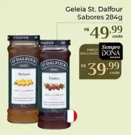 Dona de Casa Geleia st. dalfour sabores oferta