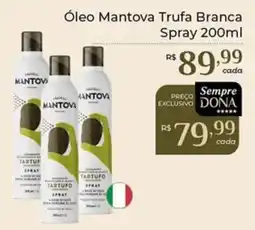 Dona de Casa Óleo Mantova Trufa Branca Spray oferta