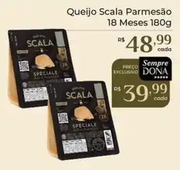 Dona de Casa Queijo Scala Parmesão oferta