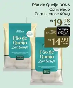 Dona de Casa Pão de Queijo Zero Lactose oferta