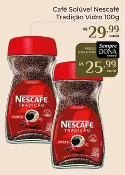 Dona de Casa Café Solúvel Nescafé Tradição Vidro oferta