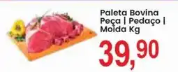 Federzoni Supermercados Paleta Bovina Peça | Pedaço | Moída Kg oferta