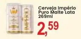 Federzoni Supermercados Cerveja Império Puro Malte Lata oferta