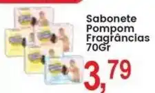 Federzoni Supermercados Sabonete Pompom Fragrâncias oferta