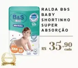 Empório Bahamas ralda b&s baby shortinho super absorção oferta