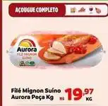 Max Atacadista Aurora - filé mignon suíno oferta
