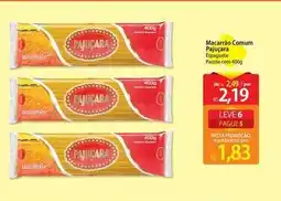 Atacadão Pajuçara - macarrão comum oferta