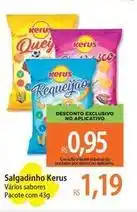 Atacadão Kerus - salgadinho oferta