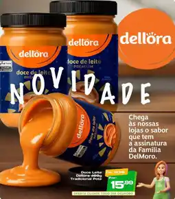 Del Moro Supermercados Doce Leite Dellora Tradicional Pote oferta