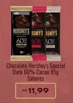 Supermercados Rondon Chocolate Hershey's Special Dark 60% Cacau 85g Sabores oferta