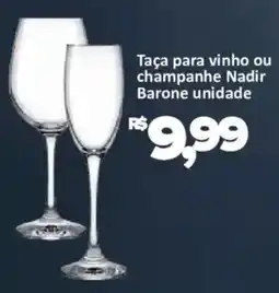 Supermercados Savegnago Taça para vinho ou champanhe Nadir Barone oferta
