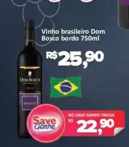 Supermercados Savegnago Vinho brasileiro Dom Bosco bordo 750ml oferta