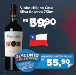 Supermercados Savegnago Vinho chileno Casa Silva Reserva oferta