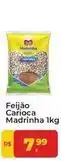 Tonin Superatacado Da magrinha - feijão carioca oferta