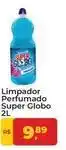 Tonin Superatacado Super globo - limpador perfumado super oferta