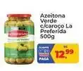 Tonin Superatacado Preferida - azeitona verde c/caroço oferta
