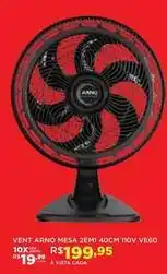 DB Supermercados Arno - vent mesa 2em7 40cm 110v ve60 oferta