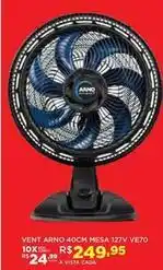 DB Supermercados Arno - vent 40cm mesa 127v ve70 oferta