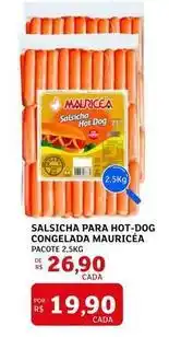 Assaí Atacadista Mauricéa - salsicha para hot-dog congelada oferta