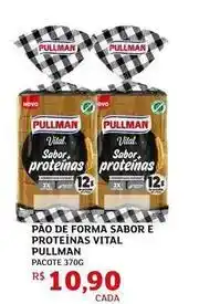 Assaí Atacadista Pullman - pão de forma sabor e proteinas vital oferta