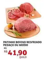 Assaí Atacadista Bovino - patinho bovino resfriado pedaço ou moido oferta