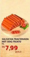 Assaí Atacadista Friato - salsicha fracionada hot-dog oferta