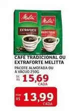 Assaí Atacadista Melitta - cafe tradicional ou extraforte oferta