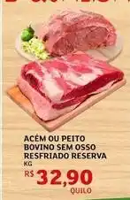 Assaí Atacadista Bovino - acém ou peito bovino sem osso resfriado reserva oferta
